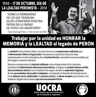 1945 - 17 DE OCTUBRE, D&Iacute;A DE LA LEALTAD PERONISTA - 2014