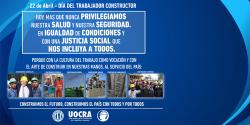22 de Abril - D&iacute;a del Trabajador Constructor