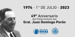 49 Aniversario del Fallecimiento del Gral. Juan Domingo Per&oacute;n